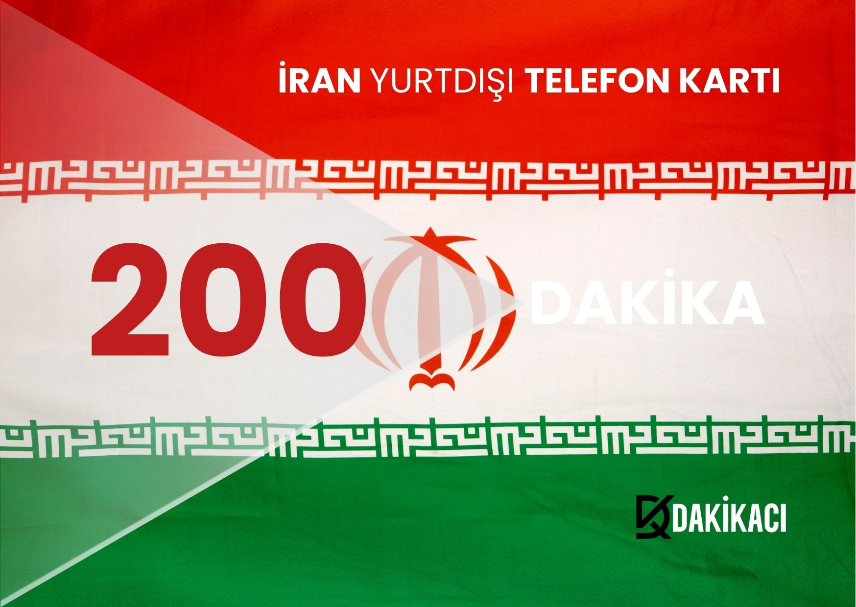 İRAN YURTDIŞI 200 DAKİKA PAKETİ